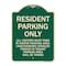 Signmission Parking Resident Parking Only Heavy-Gauge Aluminum Architectural Sign, 24" x 18", G-1824-23358 A-DES-G-1824-23358 - alternate 1